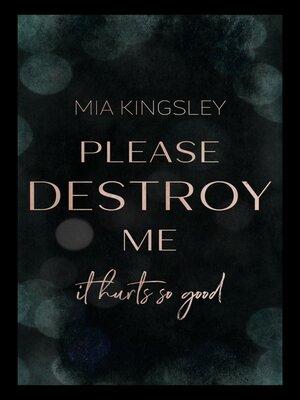 cover image of Please Destroy Me
